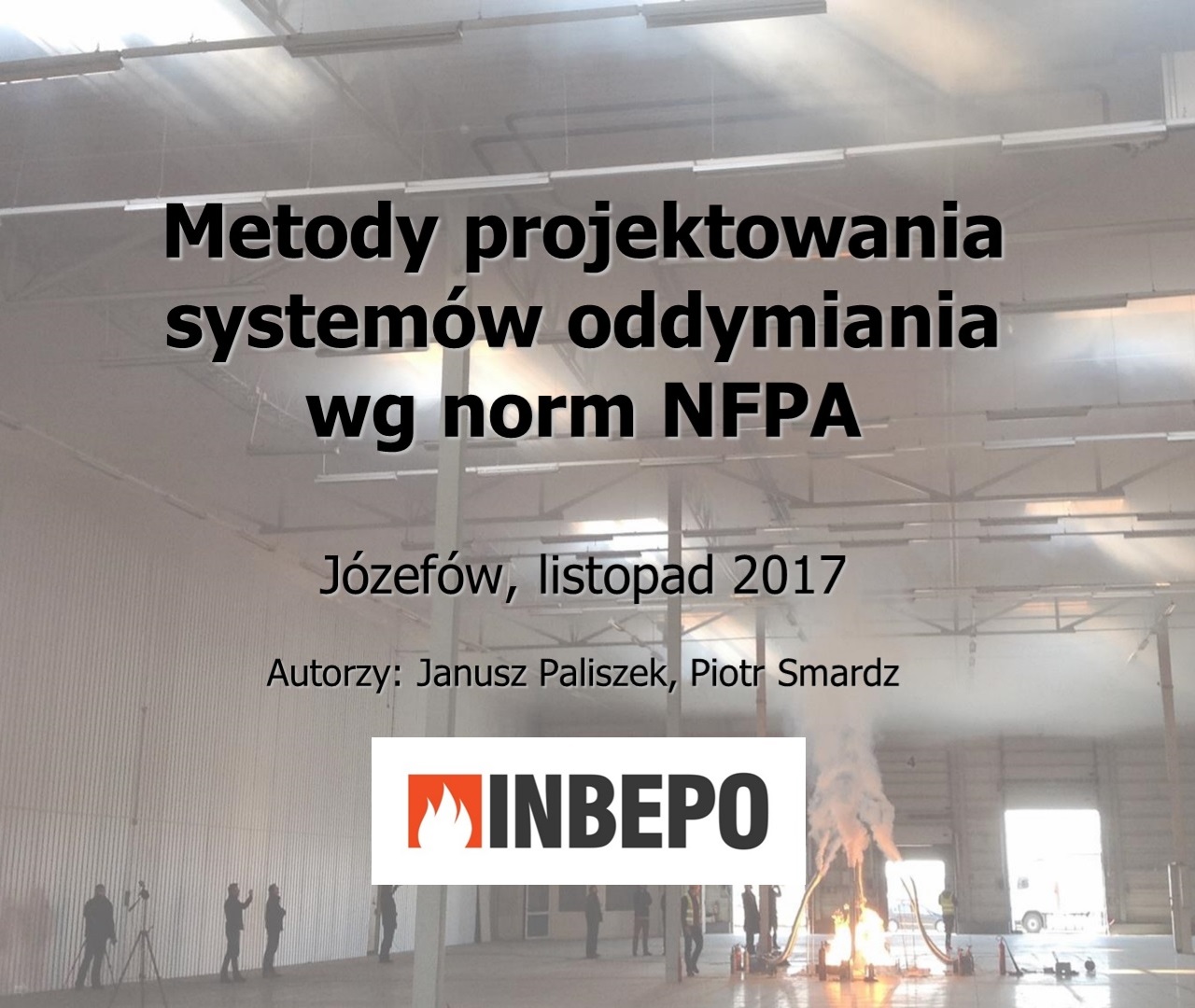 Szkolenie CNBOP dla projektantów systemów wentylacji pożarowej